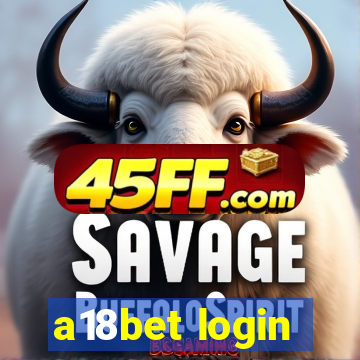a18bet login